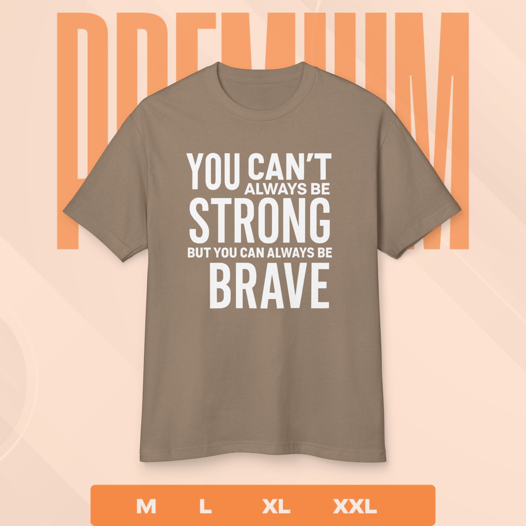 Brown t-shirt with motivational quote on a beige background