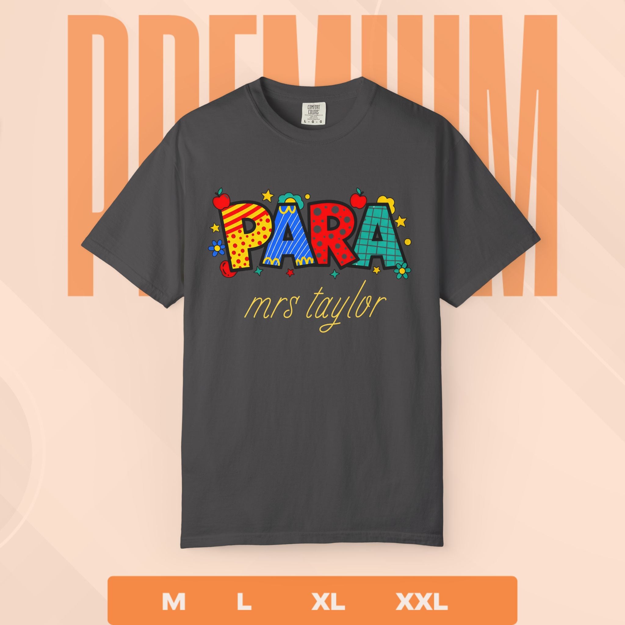 Gray t-shirt with colorful ' PARA mrs taylor' text on a peach background