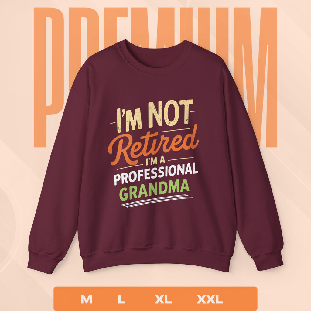 Grandma Sweatshirt - Professional Grandma Retirement Gift | Funny Cozy Crewneck