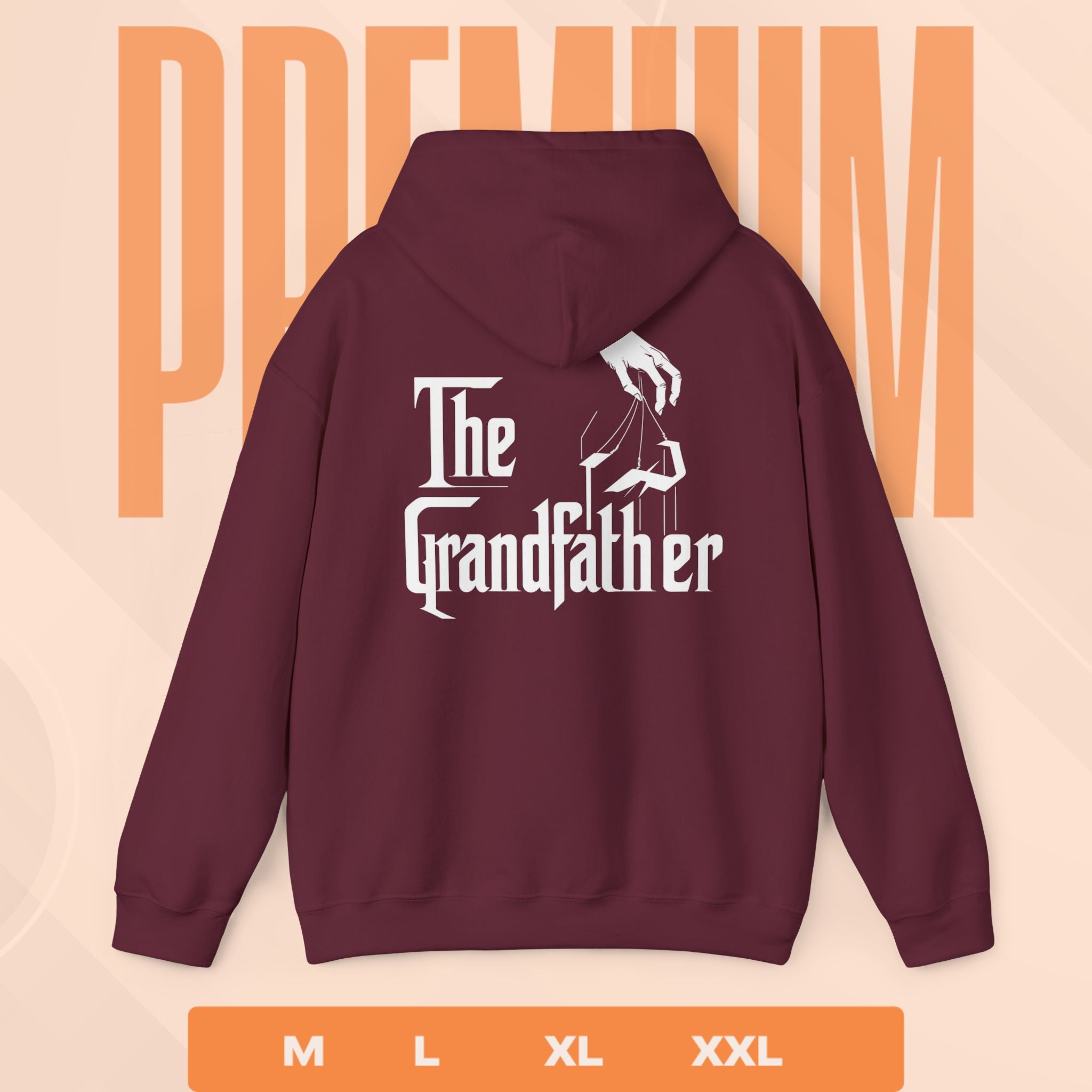 Maroon hoodie with 'The Grandfather' text and hand graphic on the back, displayed against a peach background with 'PREMIUM' text.