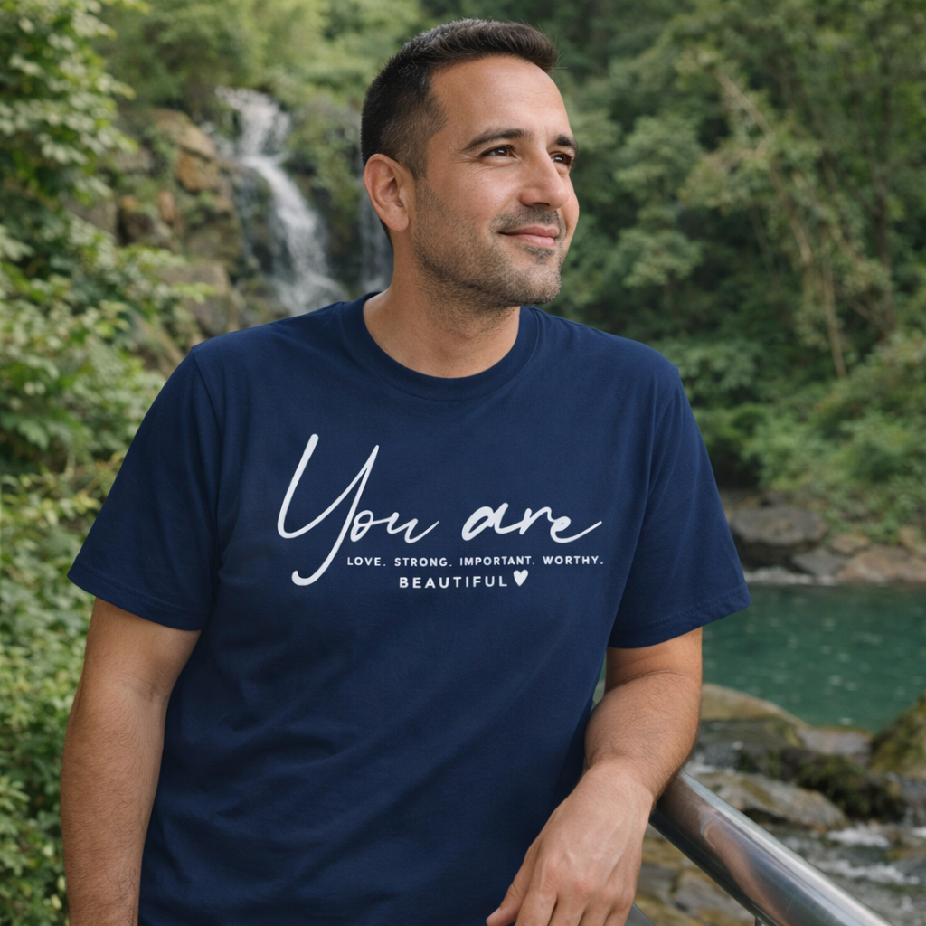 You Are - Inspirational Script T-Shirt