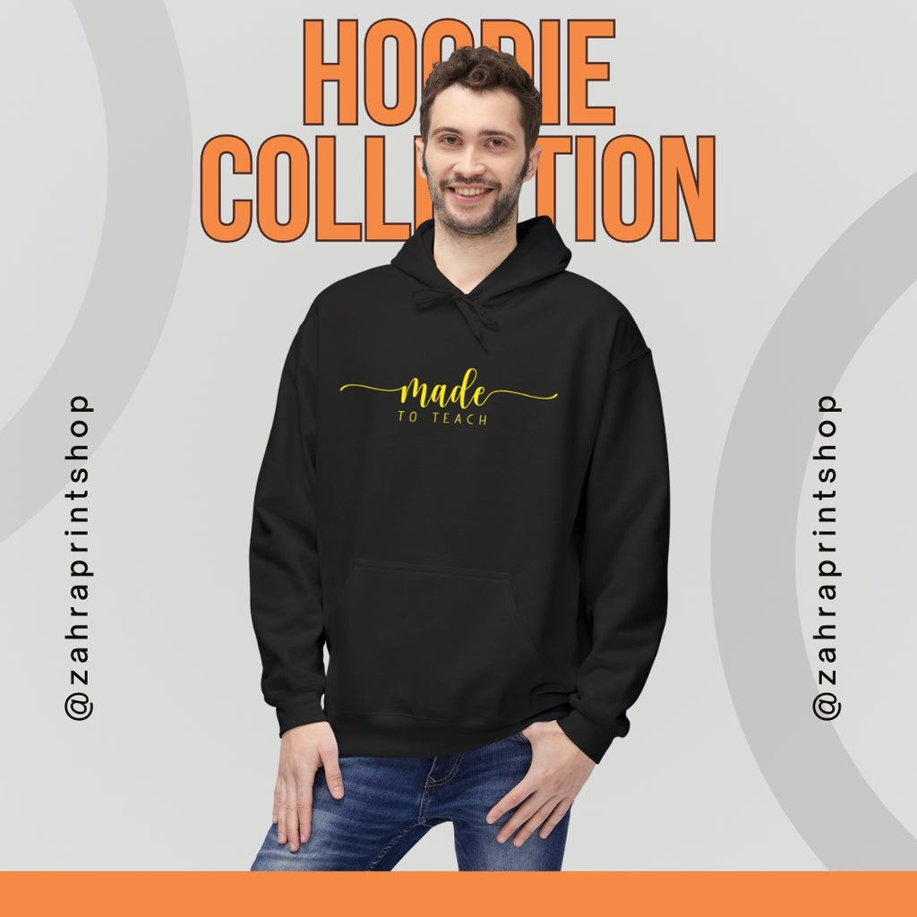 Man wearing a black hoodie with 'made to teach' text, against a gray background with 'HOODIE COLLECTION' text.